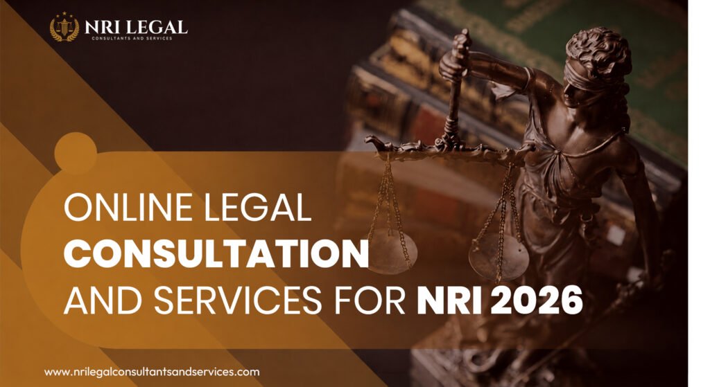Online Legal Consultation and services for NRI 2026